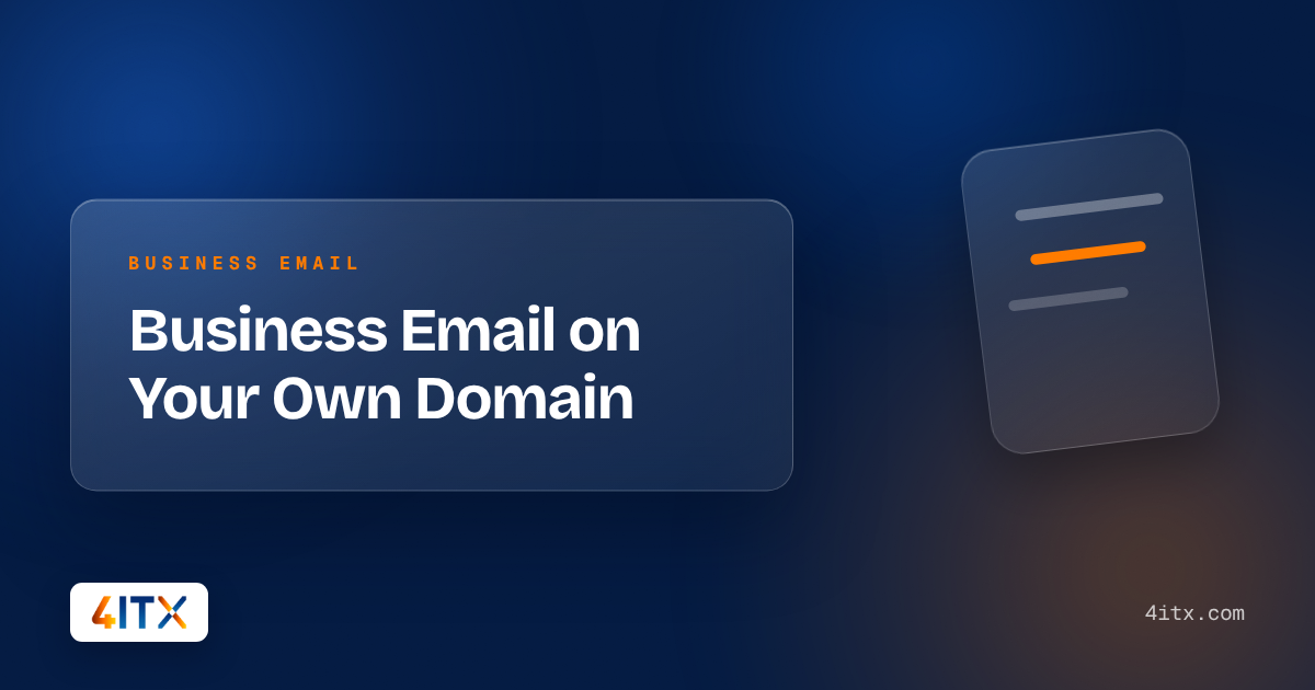 Business Email on Your Own Domain