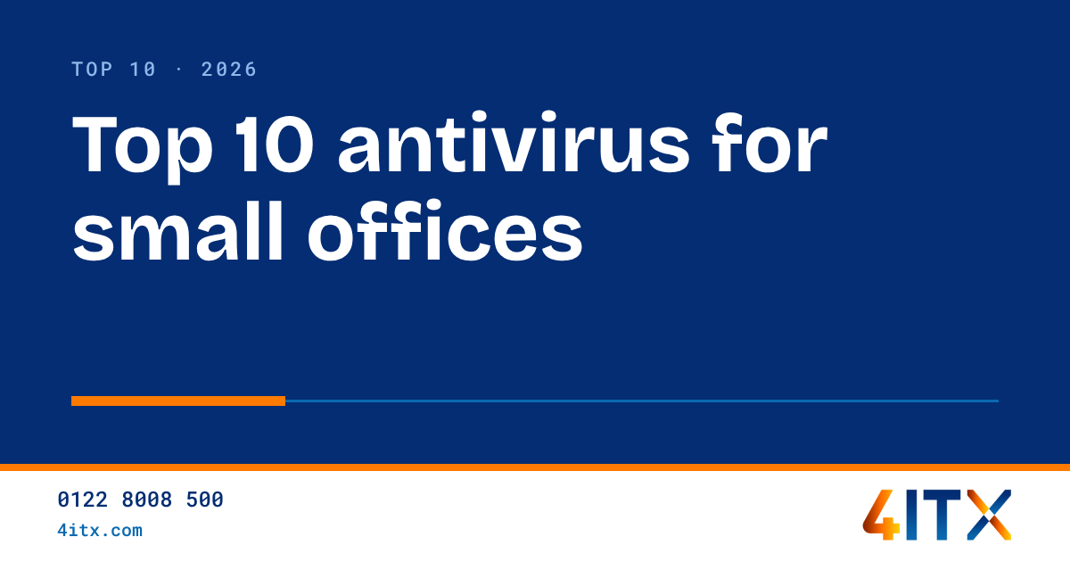 Top 10 Antivirus for Small Offices in 2026
